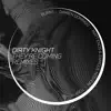 Dirty Knight, Richard Hunt & Andy Gammeter - They're Coming Remixes - EP